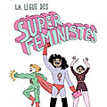La ligue des super féministes