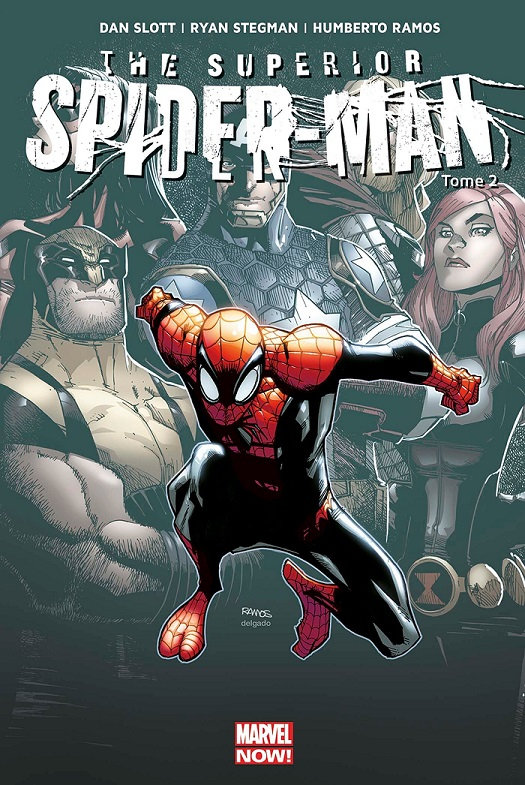 marvel now superior spiderman 02 la force de l'esprit