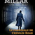 Le cannibale de crumlin road, de sam millar