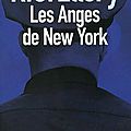 Les anges de new york - r.j. ellory - rentrée littéraire 2013