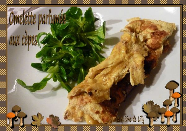 omelette parfumée aux cèpes