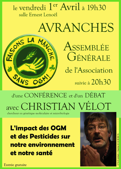 conference sur l impact des ogm et pesticides sur l environnement par christian velot avranches vendredi 1er avril 2016 avranches infos