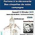 23 février 2019 : les chapelles de notre campagne